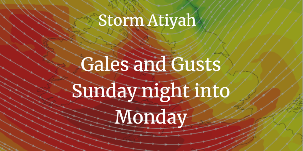 Storm Atiyah: 1st named storm of 2019/20 season. Gales and gusts for early December